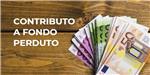 Contributi a fondo perduto